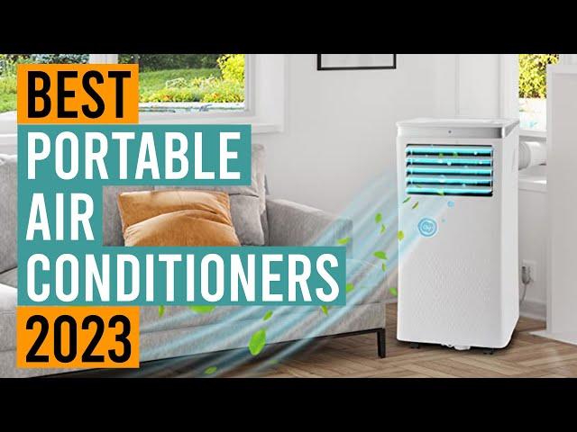Best Portable Air Conditioner 2023 - Top 5 Best Portable Air Conditioners 2023