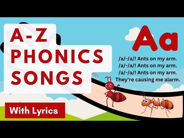 A - Z Phonics Letter Sound Songs || Jolly Phonics Song With Lyrics || Alphabet Letter Sound Songs