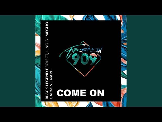 Come On (Extended Mix)