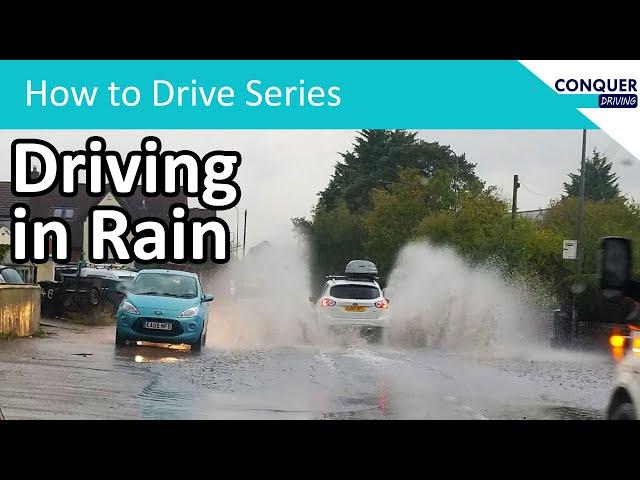 Driving in the rain and through small floods - wet weather driving