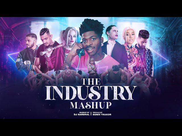 The Industry Mashup | @DJHarshal & Sunix Thakor | #2022