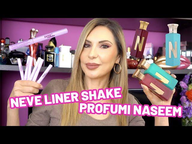 NEVE COSMETICS NUOVI EYELINER LINER SHAKE E PROFUMI PER LA SPIAGGIA NASEEM SENZA ALCOOL