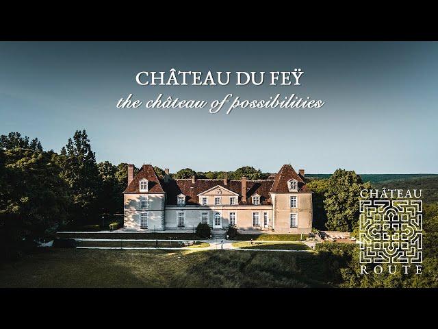 The future belongs to those who gather at château du Feÿ