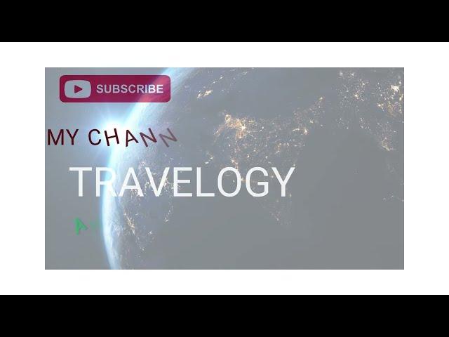 TRAVELOGY...DESTINATION WORLD OF EXPLORATION