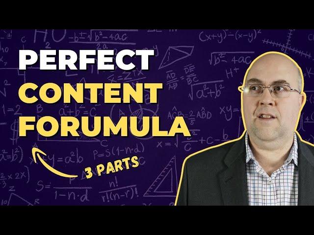 3 Part Formula For Perfect Content