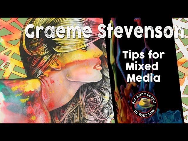 Mixed media techniques and tutorial with Graeme Stevenson I Colour In Your Life