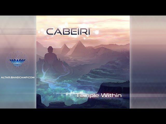 CABEIRI  "Temple Within"  Full HD album [ Altar Records ]