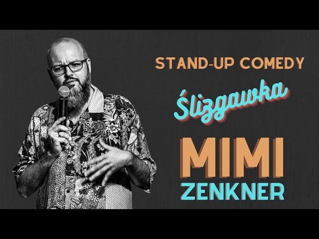 MIMI Zenkner - "Ślizgawka" | Stand-up | 2022