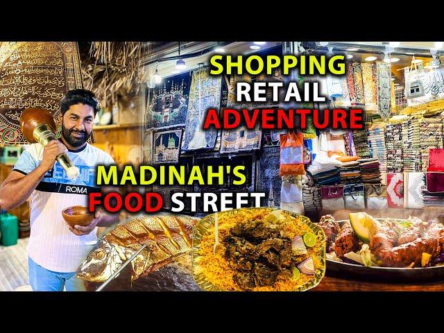 Madinah's Food Streets and Shopping | Retail Adventure |