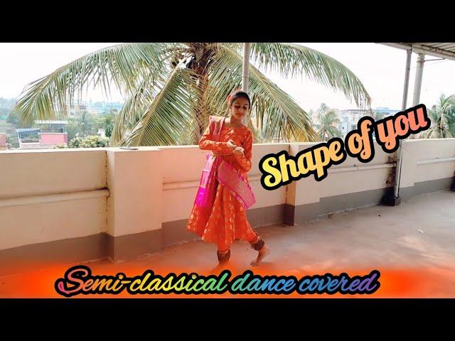 Shape of You Indian Mix||Aditya Rao||New Age Carnatic||Semi-classical dance covered||Kathak fusion