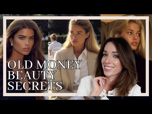 OLD MONEY BEAUTY SECRETS | Quiet Luxury Grooming Habits | Invisalign with Dental Care Ireland & more