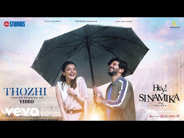 Hey Sinamika - Thozhi Video | Dulquer Salmaan | Govind Vasantha