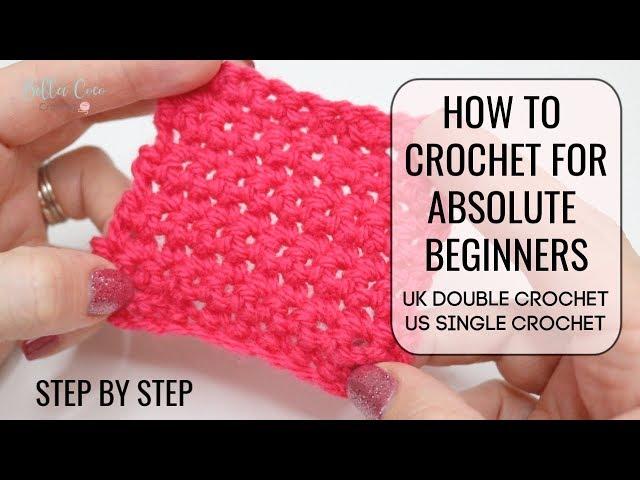 HOW TO CROCHET FOR ABSOLUTE BEGINNERS | UK DOUBLE/US SINGLE | EPISODE TWO | Bella Coco Crochet