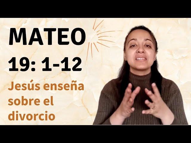 Mateo 19: 1-12 (Jesús enseña sobre el divorcio) - Kateryna Karreras