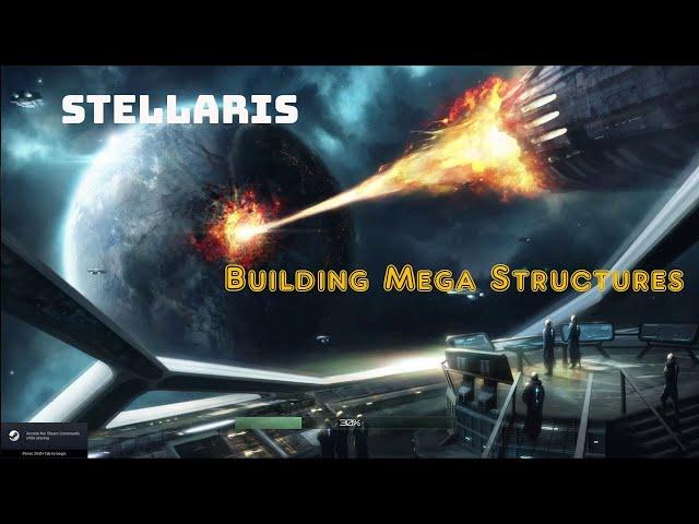 Stellaris Megastructures, how to build? And where?