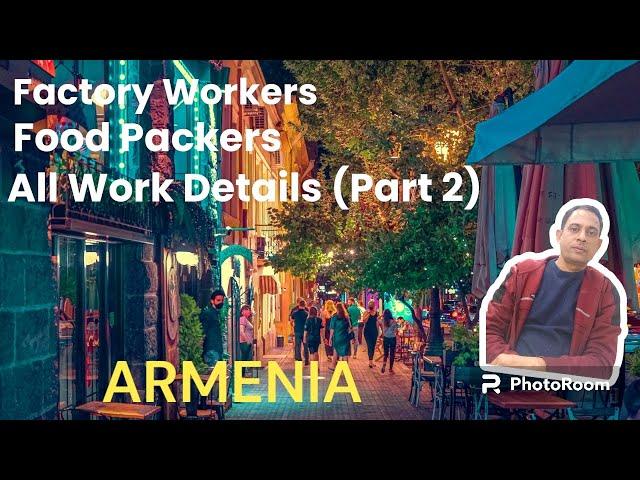 Factory Workers, Food Packers, Tailors Job Details (Part-2)