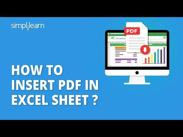 How To Insert PDF in Excel Sheet ? | How To Add PDF in Excel? | Excel For Beginners | Simplilearn