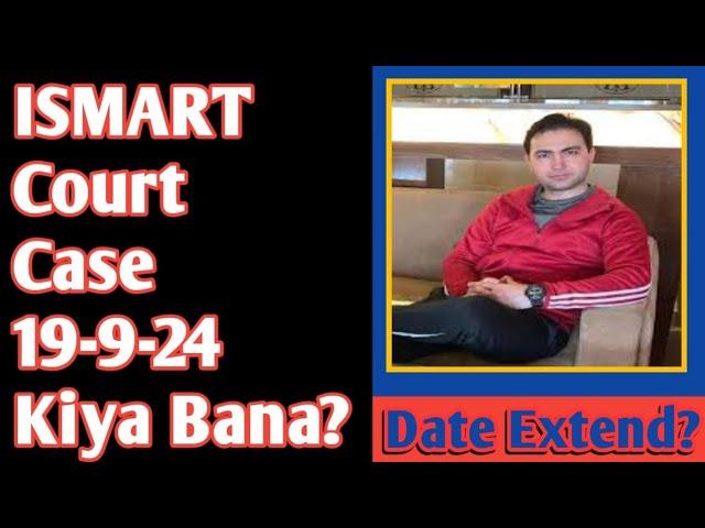 ISMART Group Of Company | Court Case Ka Kiya bana?