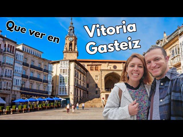 Que ver y hacer en VITORIA - GASTEIZ 2024 | Guía de Vitoria - Gasteiz (Álava - País Vasco - España)