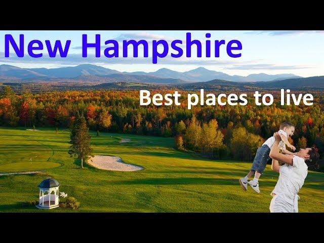 Top 10 Best Places To Live In New Hampshire