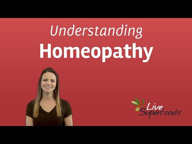 Understanding Homeopathy