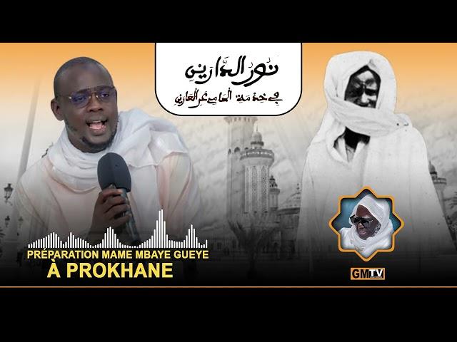 Radjass Nourou Darayni Par Mame Mbaye Gueye Qacida à prokhane