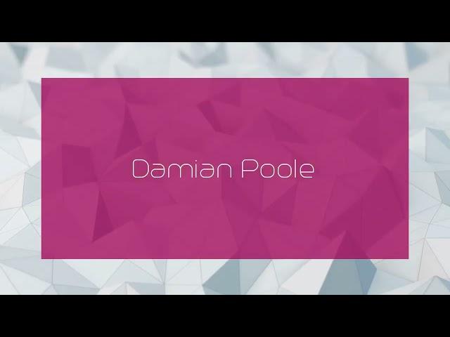 Damian Poole - appearance