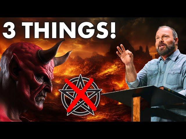 Do These 3 Things to Tick off the Devil