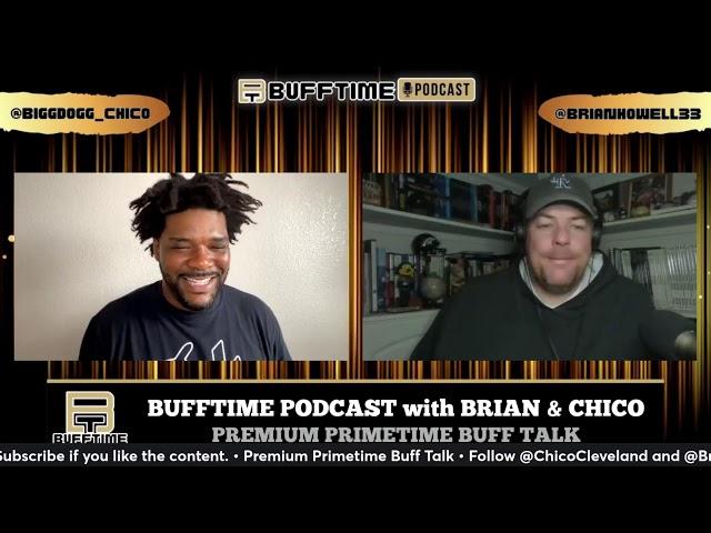 BuffTime Podcast with Brian and Chico