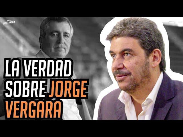 LA VERDAD SOBRE JORGE VERGARA | Arturo Elías Ayub | Javier Alarcón