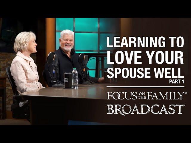 Learning to Love Your Spouse Well (Part 1) - Matt & Lisa Jacobson