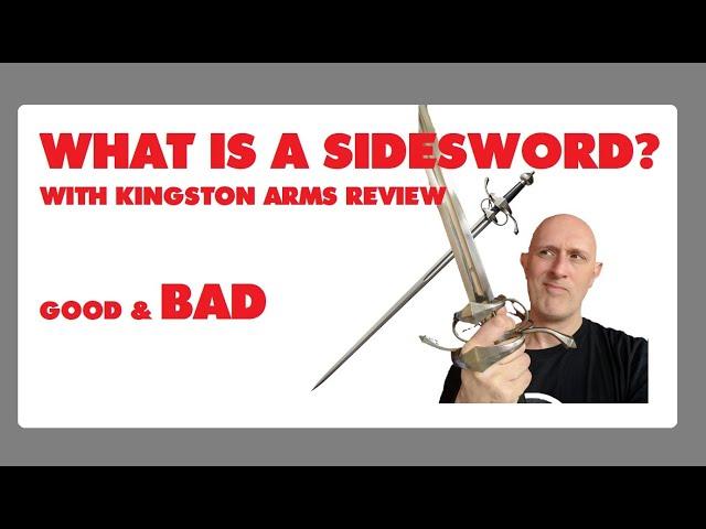 What is a SIDESWORD?....With Kingston Arms Sidesword Review