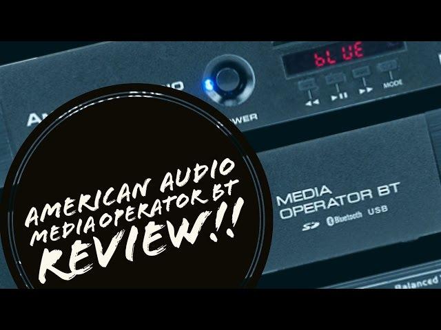 REVIEW!!! American Audio Media Operator BT