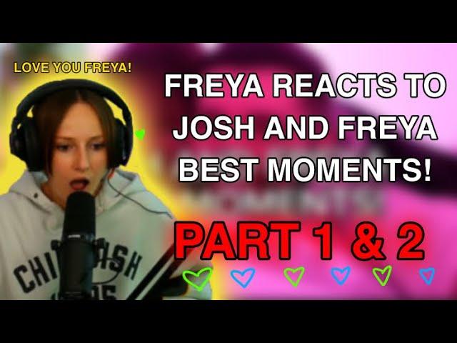 FREYA REACTS TO HER AND JOSH’S BEST MOMENTS!! | ZerkaaHD and Freya Nightingale