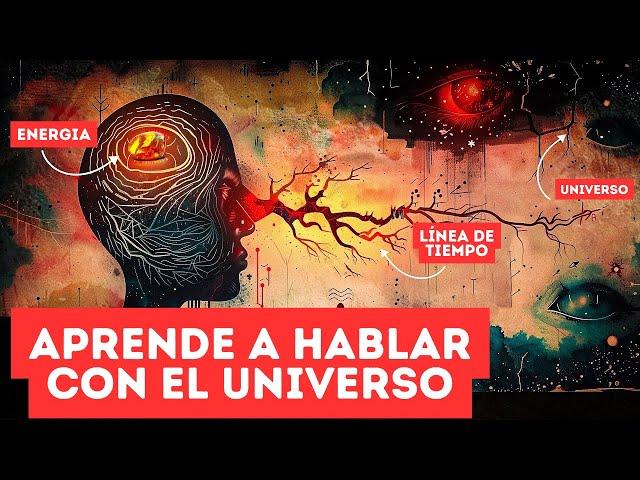 Habla con el UNIVERSO ahora Mismo y atrae lo que Quieras