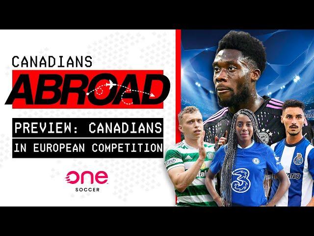 Canadian stars kick off European continental campaigns | CANADIANS ABROAD