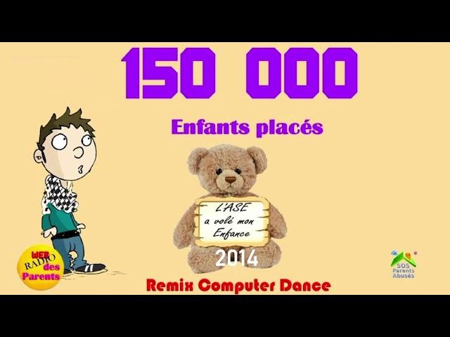 150 000 enfants placés - 2014