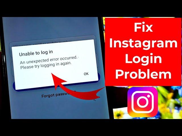 How to Solve Instagram an unexpected error occurred problem