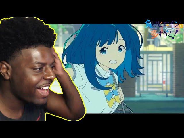 Too Many Losing Heroines OPENING REACTION