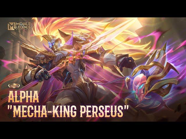 New Collector Skin | Alpha "Mecha-King Perseus" | Mobile Legends: Bang Bang