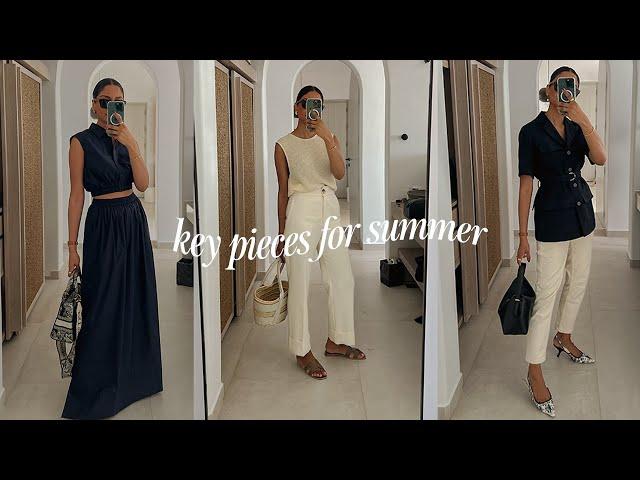 KEY PIECES FOR SUMMER | HOW TO UPDATE YOUR SUMMER WARDROBE LOOOKBOOK