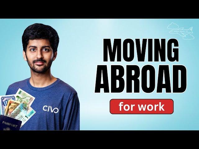 Why I Moved Abroad for My Job