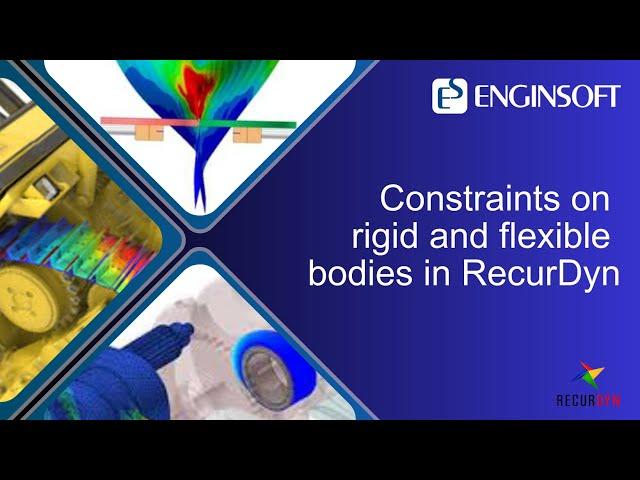 Constraints on rigid and flexible bodies in RecurDyn