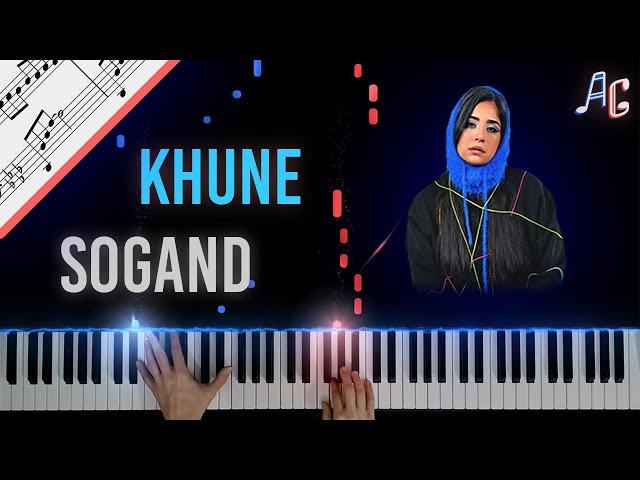 Sogand - Khune  - Piano Version - سوگند - خونه - نت پیانو