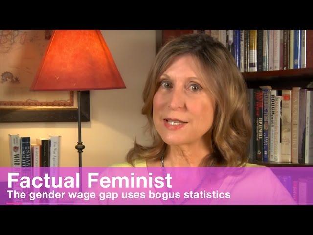 The gender wage gap uses bogus statistics | FACTUAL FEMINIST