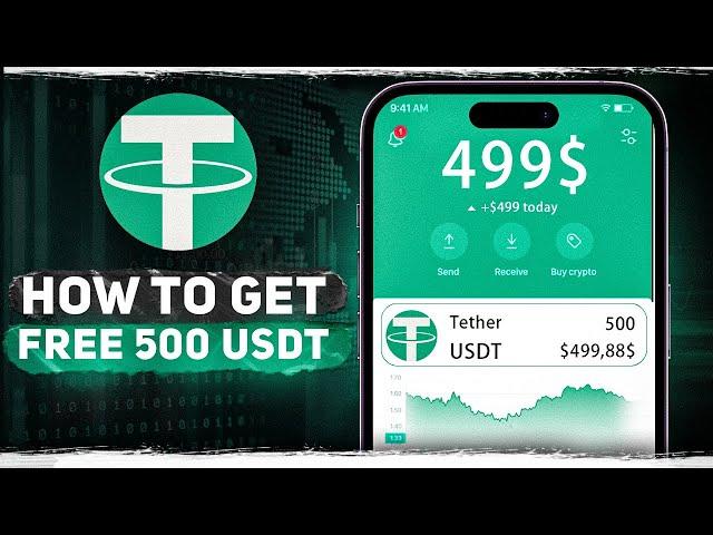 500 Free USDT: How to Claim It Fast and Easy!