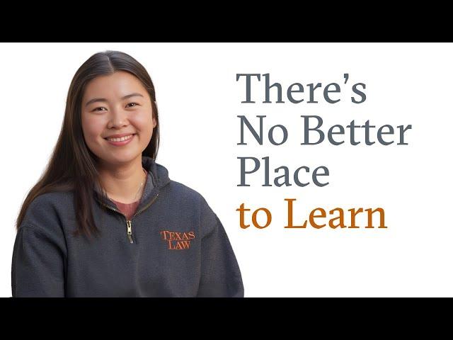 Texas Law – There's No Better Place to Learn