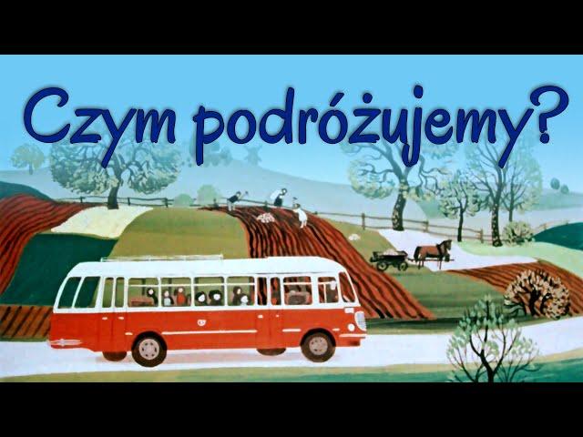 CZYM PODRÓŻUJEMY? [Bajanie na ścianie]