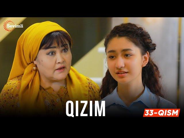 Qizim 33-qism (milliy serial) | Қизим 33 қисм (миллий сериал)