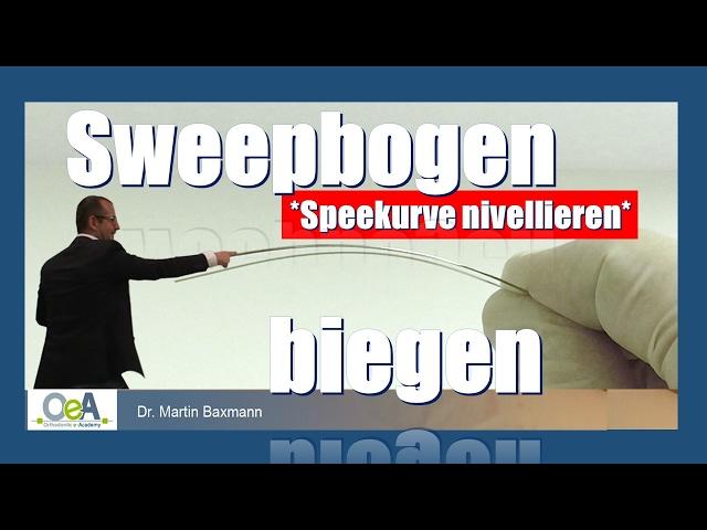 SWEEPBOGEN - Speekurve nivellieren und mehr/bending SWEEP - leveling the curve of spee I OeA